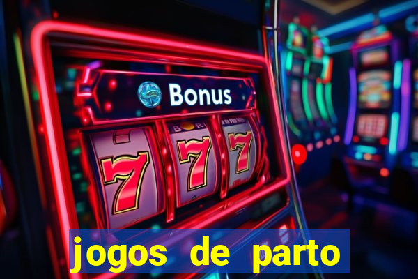 jogos de parto normal realista